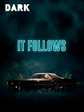 It Follows