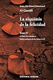 LA ALQUIMIA DE LA FELICIDAD - TOMO 4