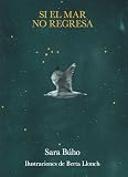 Si el mar no regresa (Poesía)