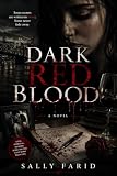 Dark Red Blood (English Edition)