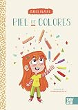 Piel de colores (ARTE)