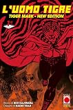 L'Uomo Tigre. Tiger Mask. New edition (Vol. 1) (Planet manga)