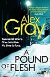 A Pound Of Flesh: Book 9 in the Sunday Times bestselling detective series (Detective Lorimer Series) (English Edition)