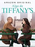 Algo de Tiffany's