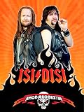 Isi & Disi, amor a lo bestia